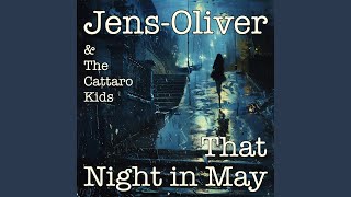 That Night In May (feat. Nina \u0026 The Cattaro Kids) That Night In May (feat. Nina \u0026 The Cattaro Kids)