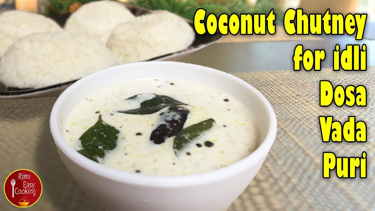 Coconut Chutney for Idli/Dosa/Bada/Puri Nariyal Chutney Recipe Idli