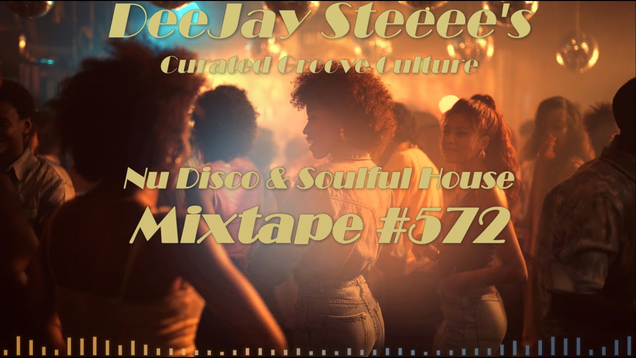 Nu Disco & Soulful House feat. Tonbe, Adri Block, Dj Groovemonkey | Mixtape 