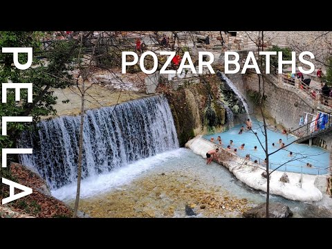 Pozar Baths (Λουτρά Πόζαρ) – Pella | Greece [4K]