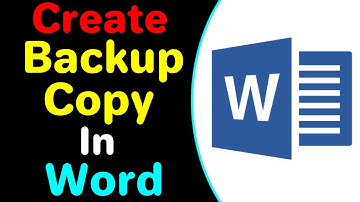 How To Create Backup Copy In Microsoft Word