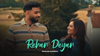 Rehan Deyan | Navaan Sandhu ( Slow   Reverb )