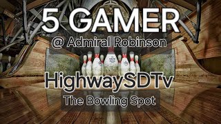 5 GAMER | May 2 | Admiral Robinson ☆ HighwaySDTv