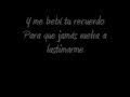 me bebi tu recuerdo galy galiano (letra)