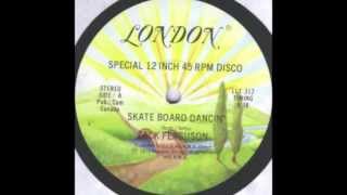 Zack Ferguson - Skate Board Dancin&#39; (Special Disco Version)