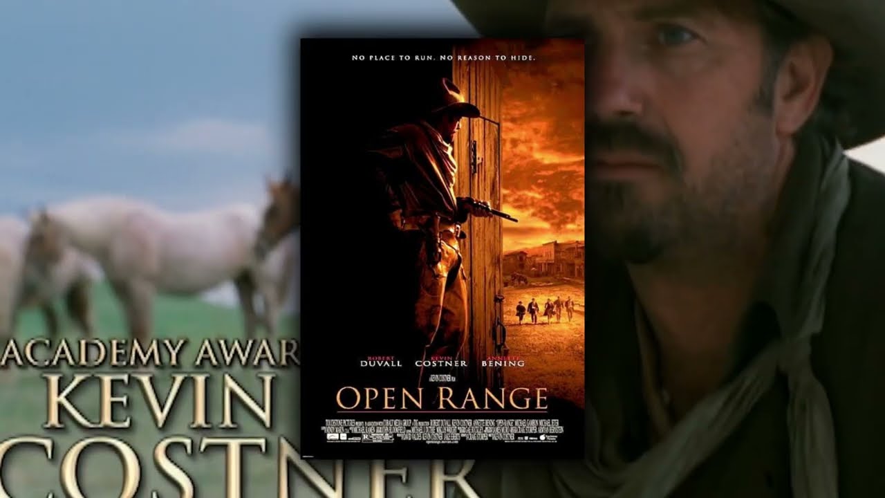 Open Range (2003) Movie Review
