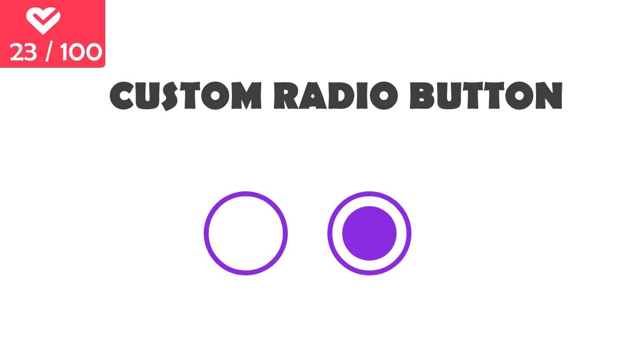 How To Create a Custom Radio Button using only HTML and CSS