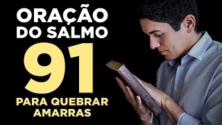 ORAÇÃO PODEROSA DO SALMO 91 PARA REPREENDER TODO MAL E DORMIR EM PAZ 🙏🏼