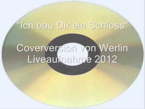 Ich bau Dir ein Schloss - Jürgen Drews - Cover von Werlin