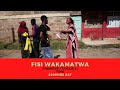 FISI WAKAMATWA MUHIMUDE DRAMA 