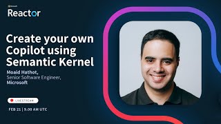 #1 Create your own Copilot using Semantic Kernel (Reactor series GenAI for software developers)