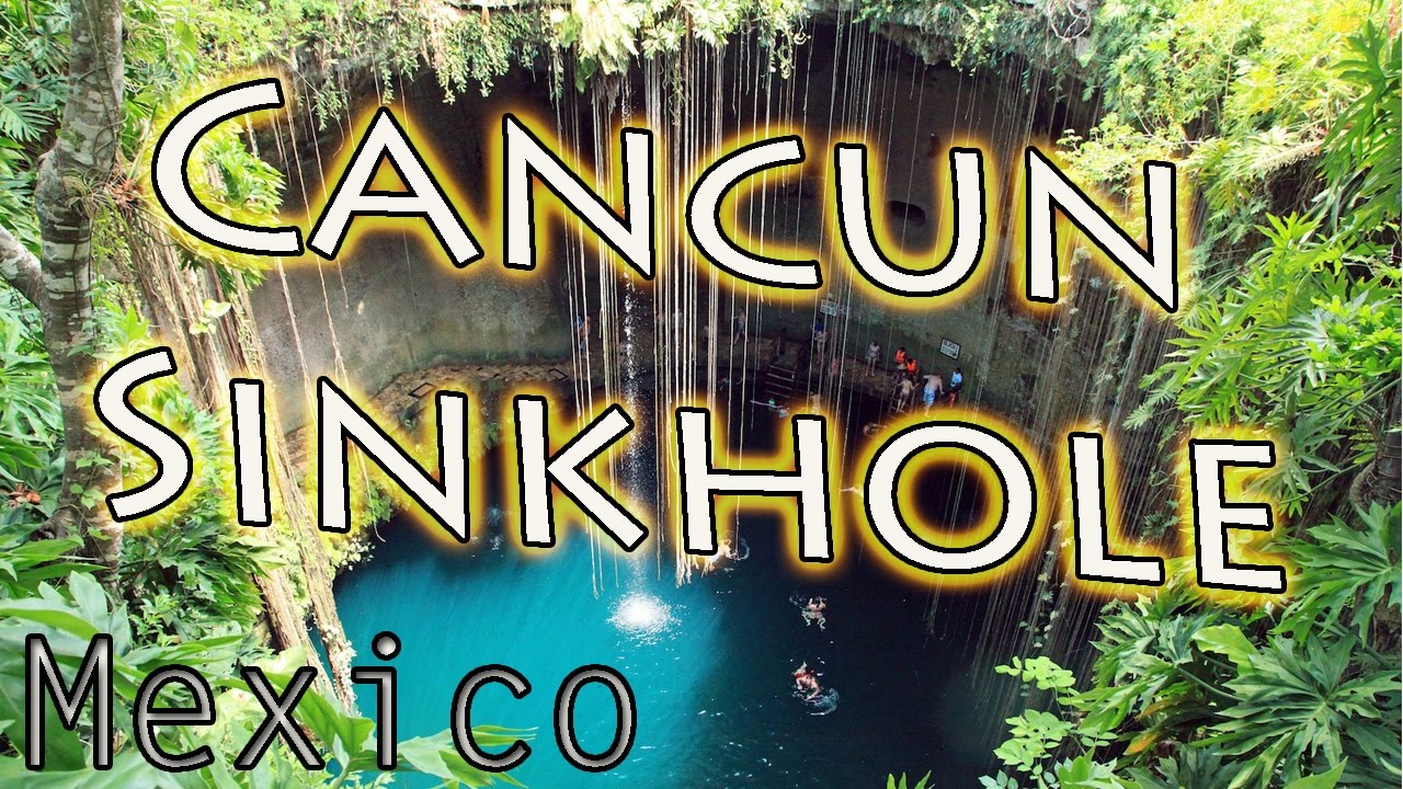 Cancun Cenote Sinkhole