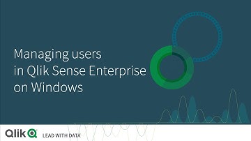 Managing users in Qlik Sense Enterprise on Windows
