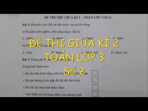 Toán lớp 3 - ĐỀ THI THỬ GIỮA KÌ 2 (Số 2) năm 2021. Đăng ký Lớp online cô Lan 0968035669