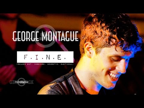 george-montague---f.i.n.e.-(live)