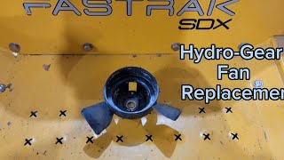 Hustler Fastrak SDX60 Hydro-gear Fan Replacement