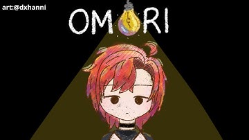 【OMORI】FINAL |  One Day Remaining... |