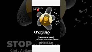Download Lagu STOP RIBA - DI LARANG TAU ?? VIRAL VIDEO 2026 LAGU BARU MP3 Download Lagu STOP RIBA - DI LARANG TAU ?? VIRAL VIDEO 2026 LAGU BARU MP3