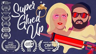 Award Winning Short Film - Super Glued Up (2018)