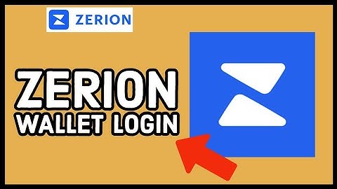 Zerion Wallet Login: How to Sign In Zerion Wallet 2023?