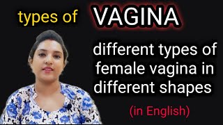 types of FEMALE VAGINA/is there anything abnormal here?(in English)||ritu's corner