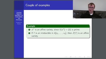 Learning Algebraic Geometry 2.3: Irreducibility and Dimension