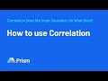 How to Use Correlation