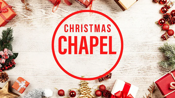GCU CHRISTMAS CHAPEL || DR. JASON HILES ||  12-05-22