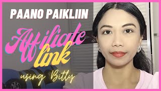 Customize Affiliate Link l How to shorten links using Bitly l Tagalog