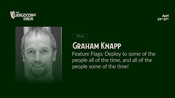 DjangoCon Europe 2025 | Feature Flags: Deploy to some of the people all of the time, and all of the