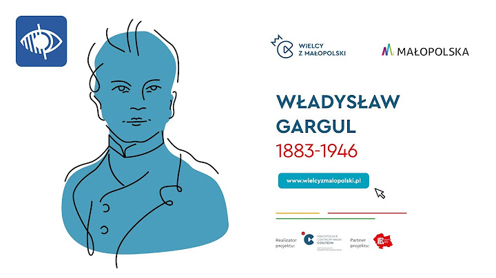 Władysław Gargul - animacja z audiodeskrypcją