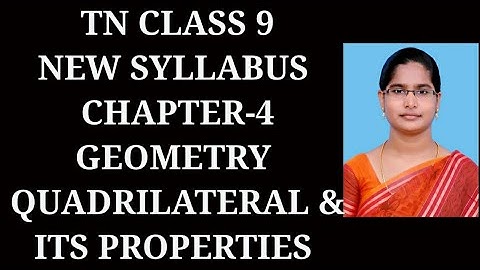 9th maths Ch-4 Geometry | What is Quadrilateral? & Its Properties | Samacheer One plus One channel