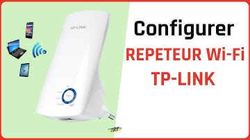 Répéteur WiFi TP-LINK : Configuration pas à pas #tuto ( WiFi Repeater )
