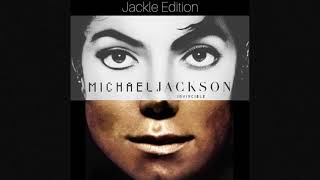 Michael Jackson - Unbreakable (Jackle Edition)