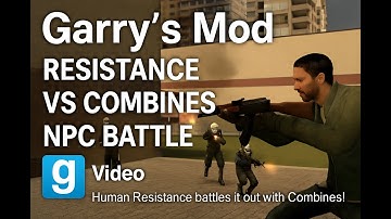 GMod Resistance vs Combines: Epic NPC Battle