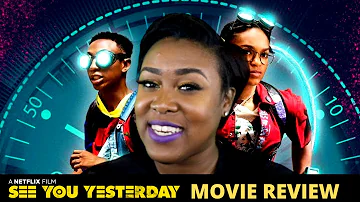 See You Yesterday Netflix Review