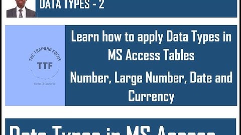 Data Types in Ms Access Table