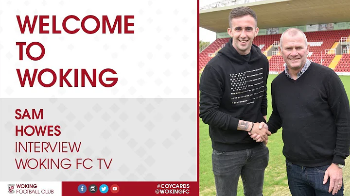 Sam Howes | Welcome To Woking