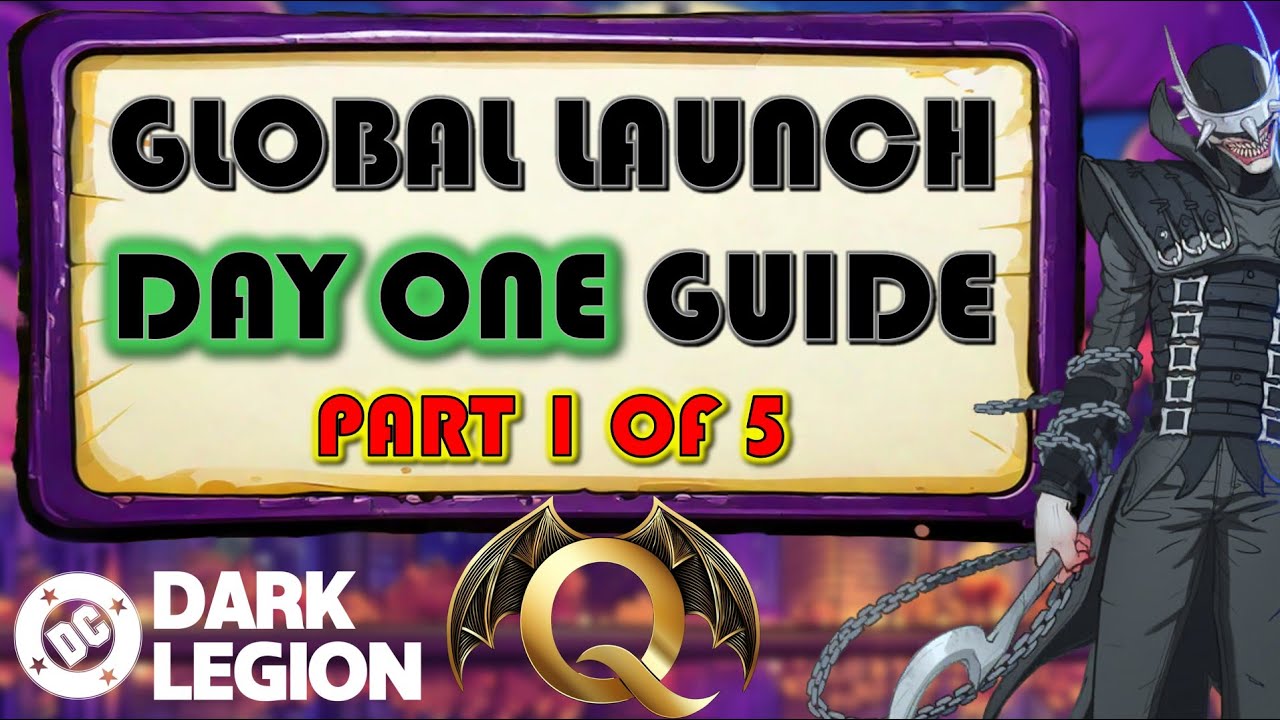 Global Launch Quick Start Guide - DO THIS FIRST! | DC Dark Legion - YouTube