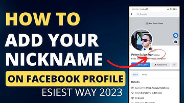 How To Add Nickname On Facebook 2023 Step-By-Step