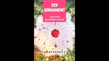 DIY Macrame Snowflake Ornament Tutorial | Beginner Macrame Tutorial for Snowflake Ornament