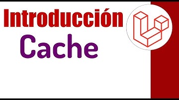 🔴 Introducción a la Cache en Laravel