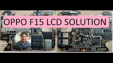 OPPO F15 LCD PROBLEM//OPPO F15 lcd ways/oppo f15 lcd tracks motherboad full diagram/how to f15