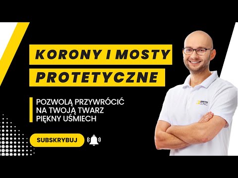 Wideo: Protetyka Koron Dentystycznych