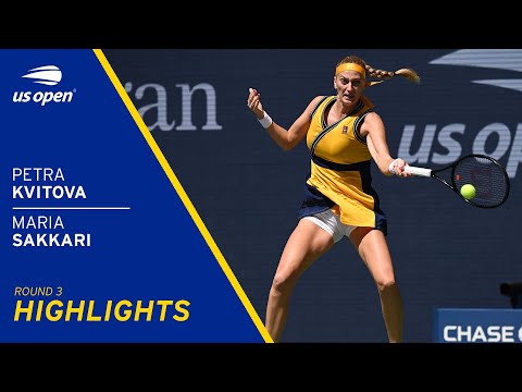 Petra Kvitova vs Maria Sakkari Highlights | 2021 US Open Round 3