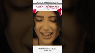 Join Us For Valentine's Day Dinner