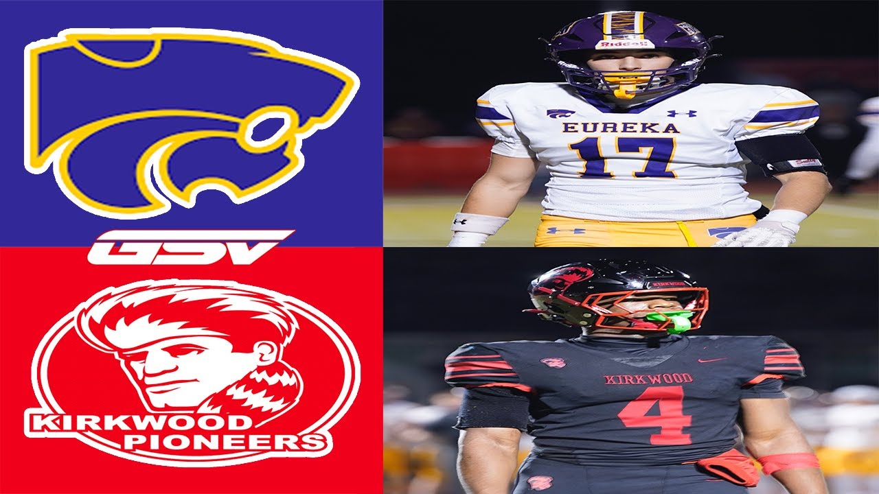 #8 Eureka #5 Kirkwood: Missouri Class 5 District 2 Championship 