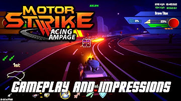Motor Strike: Racing Rampage Gameplay and Impressions