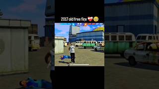 2017 old free fire 😥😓 #ff #oldff #2017