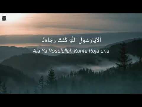 Ala Ya Rosulallah Kunta Roja-una